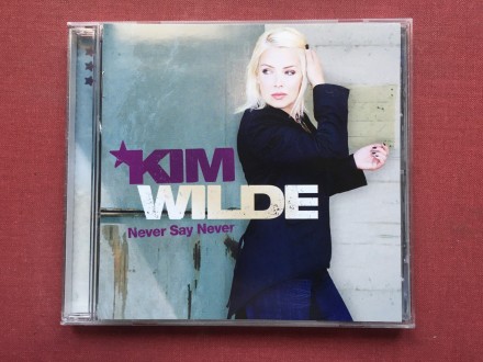Kim Wilde - NEVER SAY NEVER   2006