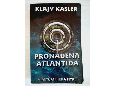 Klajv Kasler - PRONAĐENA ATLANTIDA