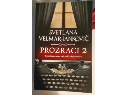 Knjiga PROZRACI 2 Svetlana Velmar-Jankovic
