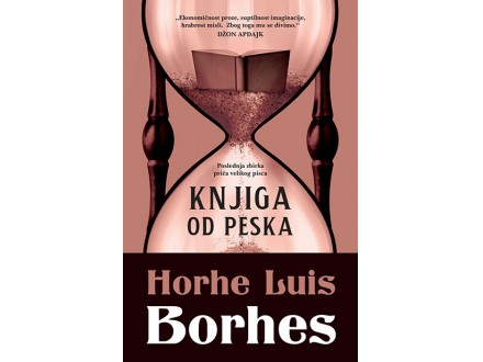 Knjiga od peska - Horhe Luis Borhes