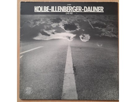 Kolbe  - Illenberger  - Dauner  – Live Kid GERMANY 1980