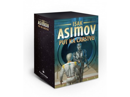 Komplet Put ka Carstvu - Isak Asimov