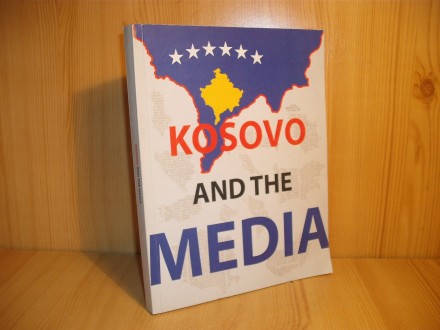 Kosovo and the Media