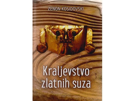 Kraljevstvo zlatnih suza - Zenon Kosidovski