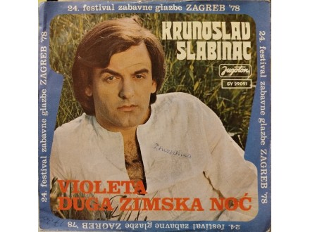 Krunoslav Slabinac – Violeta / Duga Zimska Noć