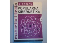 L. Teplov - Popularna kibernetika