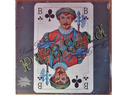 LP BALAŠEVIĆ - Pub (1982) 5. pressing, VG-/VG