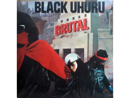 LP: BLACK UHURU - BRUTAL (FRANCE PRESS)