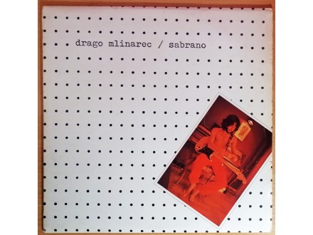 LP DRAGO MLINAREC - Sabrano (1980) 1. press, VG+/NM