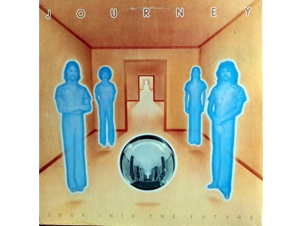 LP: JOURNEY - LOOK INTO THE FUTURE (US PRESS)