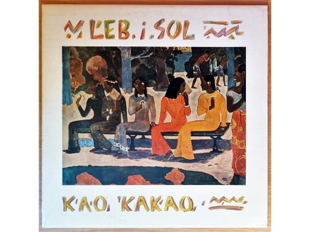 LP LEB I SOL - Kao kakao (1987) VG+/NM/M, ODLIČNA