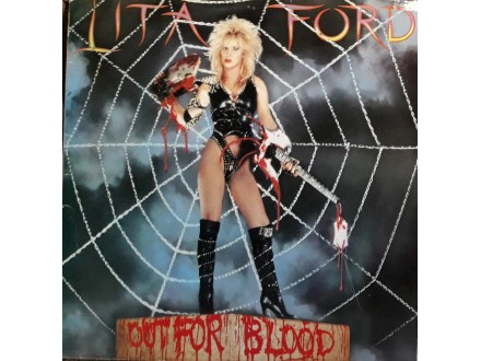 LP: LITA FORD - OUT FOR BLOOD