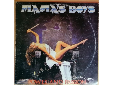 LP MAMA`S BOYS - Power And Passion (`87) VG- vrlo dobra