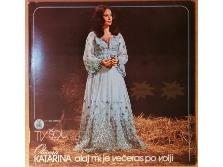 LP OLIVERA KATARINA - Alaj mi je... (1974) 5. pressing