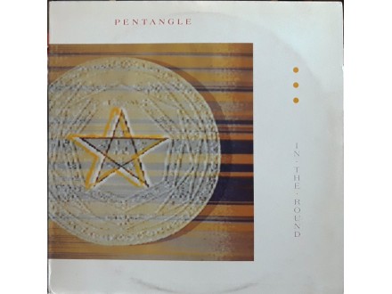 LP: PENTANGLE - IN THE ROUND (UK PRESS)
