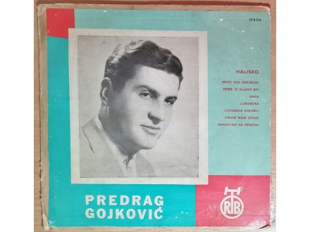 LP PREDRAG GOJKOVIĆ - Halisko (1963) 5. press, VG+/VG-