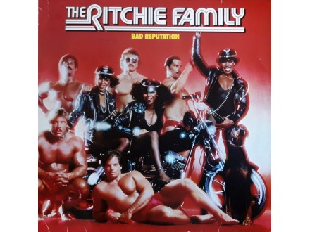 LP: RITCHIE FAMILY - BAD REPUTATION (HOLLAND PRESS)