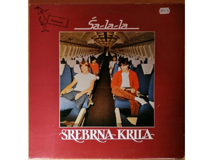 LP SREBRNA KRILA - Ša-la-la (1982) 4. press, PERFEKTNA