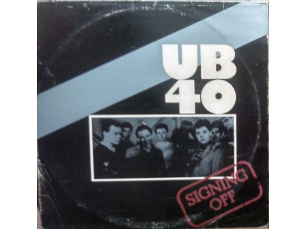 LP: UB40 - SIGNING OFF
