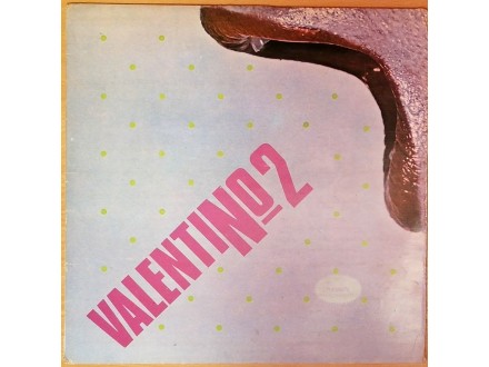 LP VALENTINO - Valentino 2 (1985) 5. pressing, VG/NM