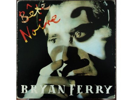 LPS Bryan Ferry - Bete Noire