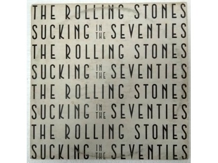 LPS Rolling Stones - Sucking In The Seventies (YU)