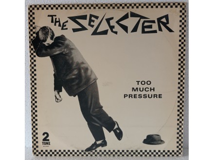 LPS Selecter - Too Much Pressure (YU)