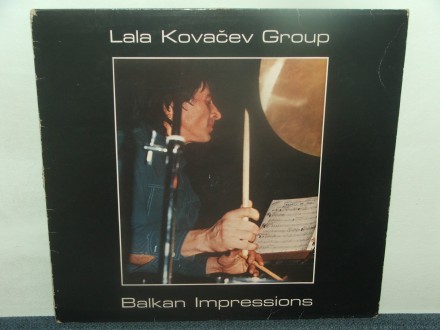 Lala Kovačev Group ‎– Balkan Impressions