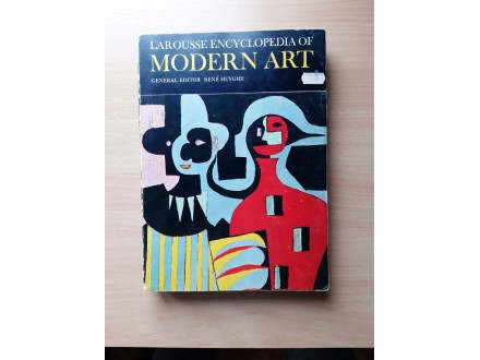 Larousse encyclopedia of Modern art