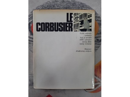 Le Corbusier - Carlo Cresti