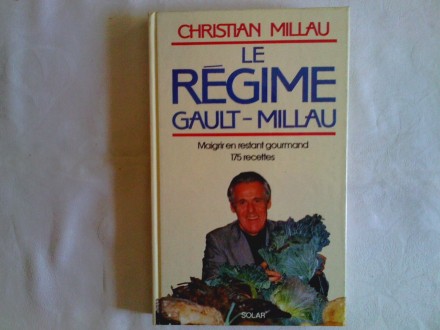 Le regime Gault - Millau - Christian Millau