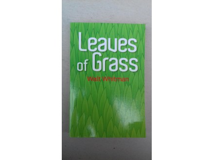 Leaves of Grass / Vlati trave - Walt Whitman / Vitman