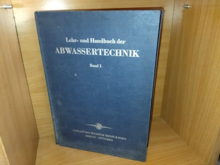 Lehr- und Handbuch der abwassertechnik band 1
