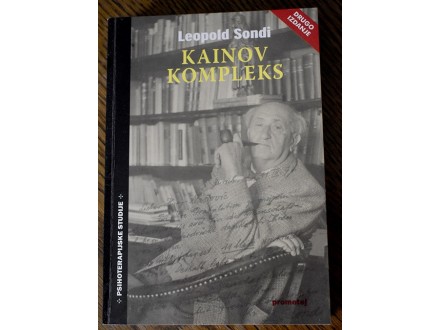 Leopold Sondi - Kainov kompleks (Oblici zla)