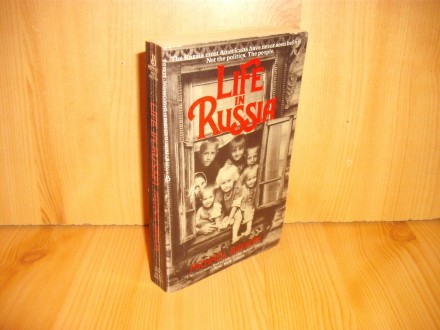 Life in Russia - Michael Binyon