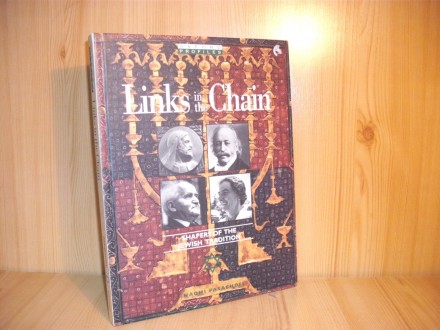 Links in the Chain: Shapers of the Jewish Tradition