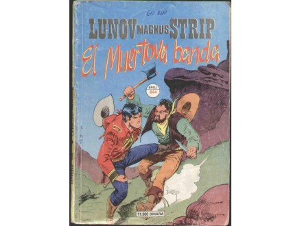 Lunov magnus strip 844 - El Muertova banda - Kit Teler