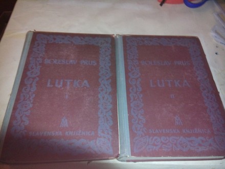 Lutka I i II - Boleslav Prus