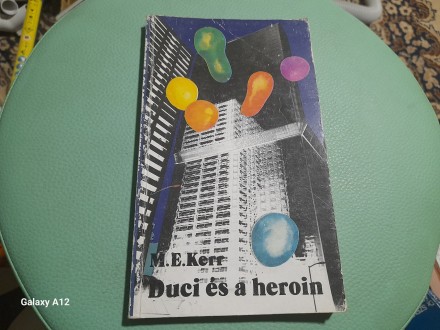 M. E. Kerr Duci és a heroin