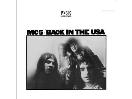 MC 5 - Back In The USA (Limited Clear Vinyl)
