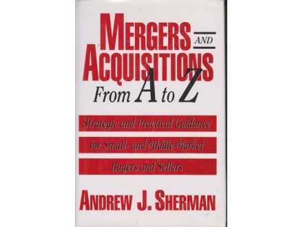 MERGERS and ACQUISITIONS from A to Z