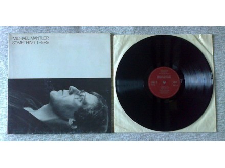 MICHAEL MANTLER - Something There (LP) Made in Germany