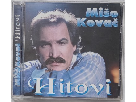 MISO  KOVAC  -  HITOVI