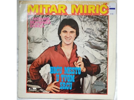 MITAR  MIRIC  -  HOCU  MESTO  U  TVOM  SRCU