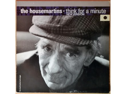 MLP HOUSEMARTINS - Think For A Minute (1986) UK, NM