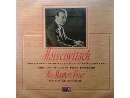 MOISEIWITSCH - Grieg And Schumann Piano Concertos