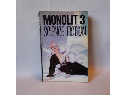MONOLIT 3 - SCIENCE FICTION - BOBAN KNEZEVIC