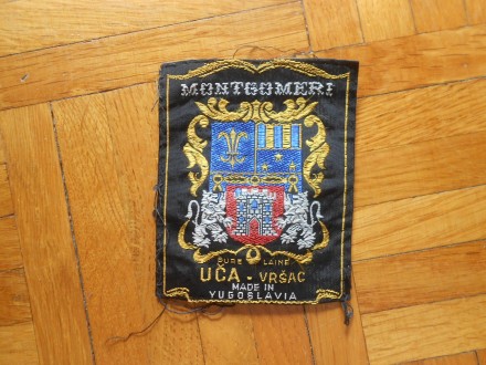 MONTGOMERI UCA-VRSAC made in YUGOSLAVIA, etiketa
