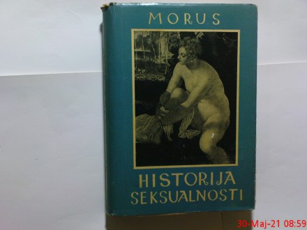 MORUS  - HISTORIJA SEKSUALNOSTI