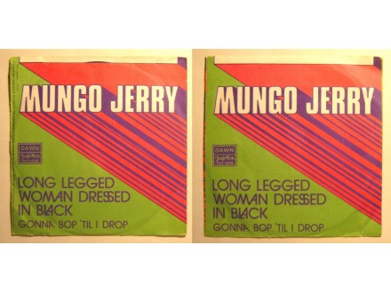 MUNGO JERRY - Long Legged Woman Dresed In Black (singl)